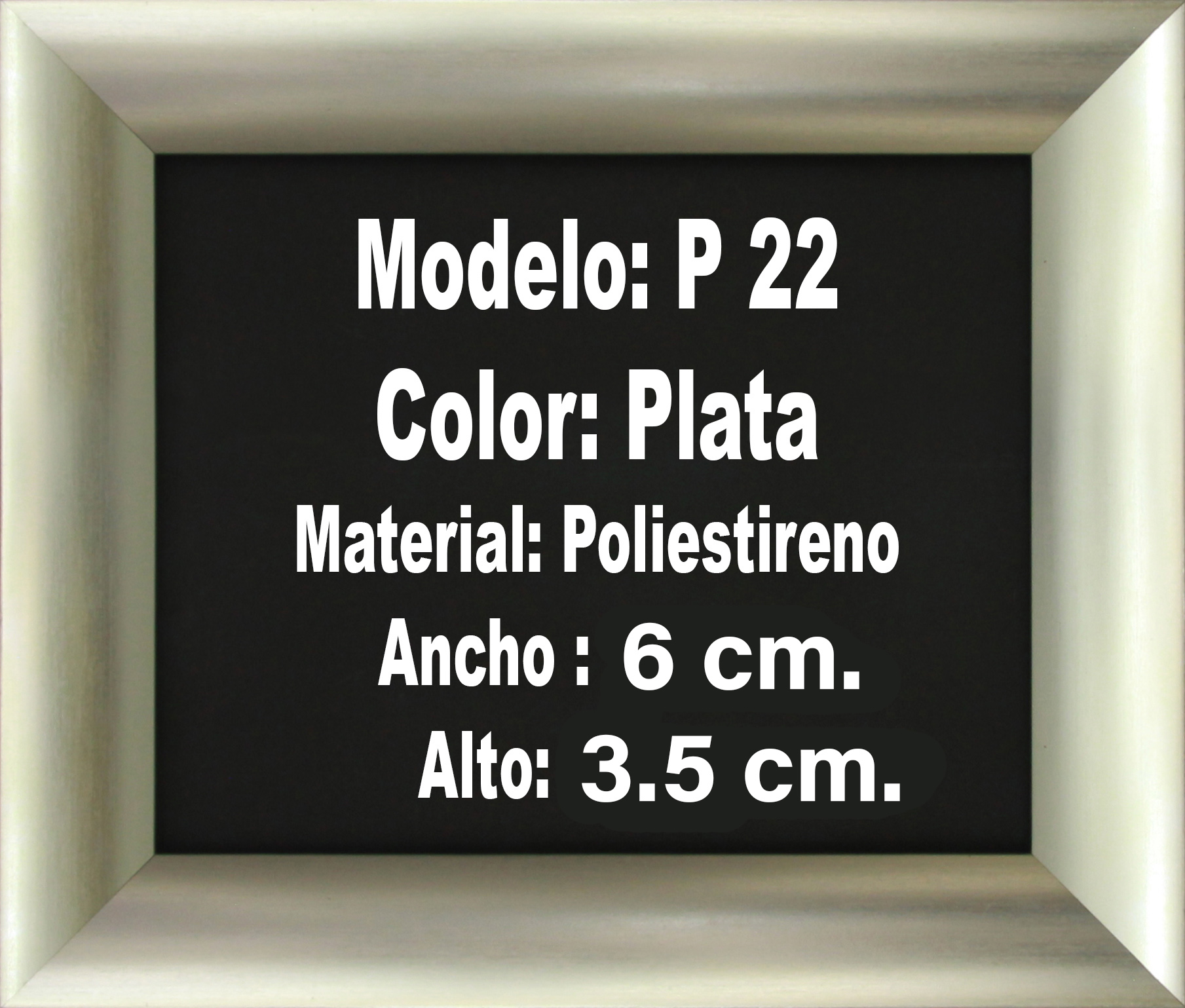 Modelo P22/Poliestireno (6cm/3.5cm)